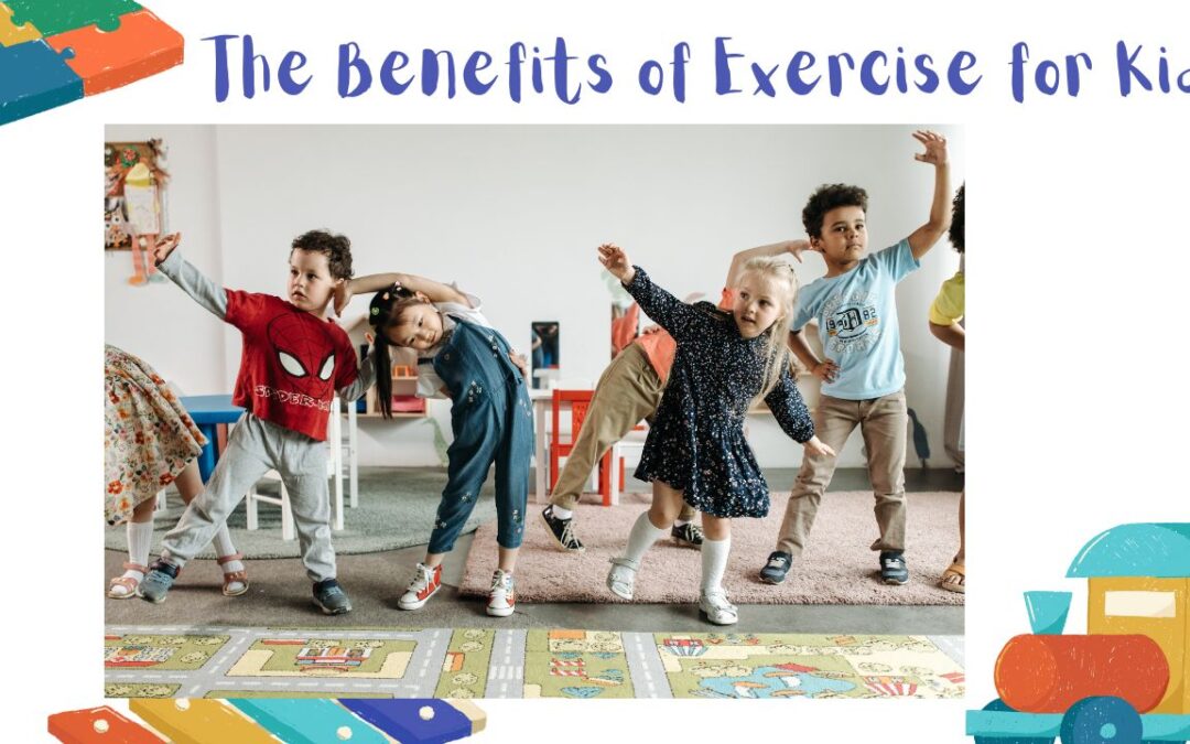The Benefits of Exercise for Kids